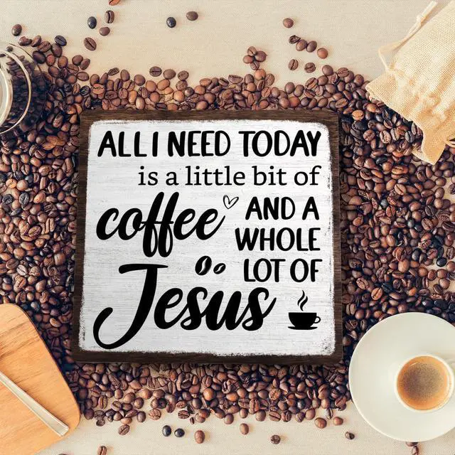 Alt view image 4 of 6 - Coffee Bar Plaque, Vintage Desk Decor for Home or Office,Cafe Bar Sign - All I Need Today is a Little Bit of Coffee and A Whole Lot of Jesus,Christian Kitchen Accessories 5.9x5.9IN(White-coffee)