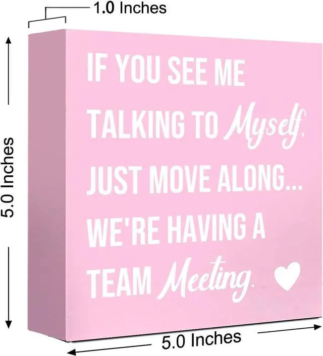 Alt view image 2 of 7 - LVQHI Talking to Myself Team Meeting Wood Sign Pink Office Desk Decor