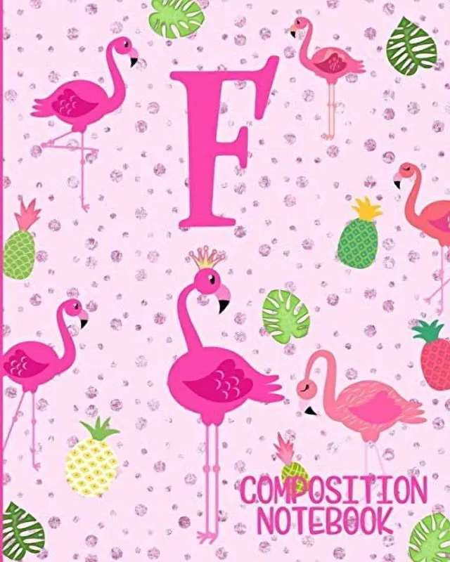 Main image of Composition Notebook F: Pink Flamingo Initial F Composition Wide Ruled Notebook (Paperback)