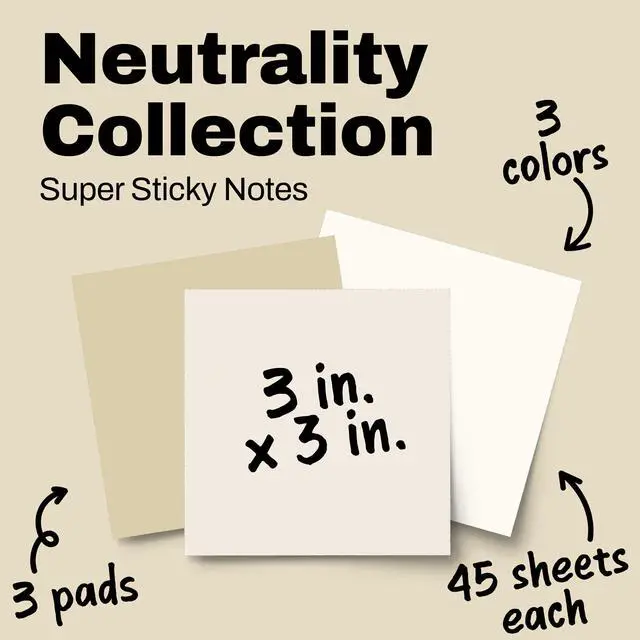 Alt view image 2 of 7 - Super Sticky Notes, 3 x 3 in, Neutrality, 3 Pads, 45 Sheets/Pad | School Supplies and Oce Supplies, 2X the Sticking Power