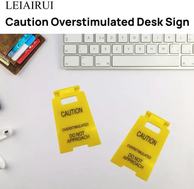 Alt view image 2 of 7 - Caution Overstimulated Desk Sign - Overstimulated Do Not Approach Sign Ideal Gift For Office Cubicle, Humorous Mini Signage,Novelty Decor For Lively Workspaces(1)