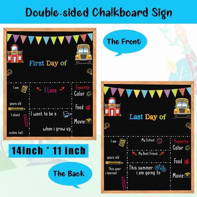 Alt view image 3 of 7 - First Day of School Sign - 14" X 11" Double-Sided Board With Frame for Kids - Chalkboard for First & Last Day, Back to School Supplies for Preschool Kindergarten 1st Grade