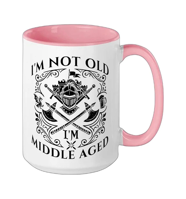 Alt view image 2 of 3 - I'm Not Old I'm Middle Aged Medieval Ceramic Mug, Pink/White, 15oz