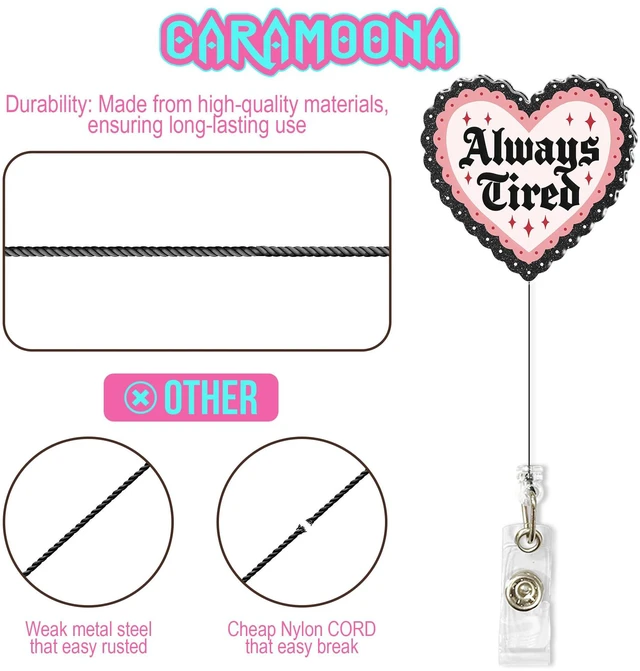 Alt view image 5 of 6 - Always Tired Badge Reel 1.6 Inches Funny Heart, Mental Health, Self Love, Joke Humor ID Card Holders, Retractable Alligator/Belt Clip, Acrylic Material, Badge Holders Accessories DIY for Nurse Doctor