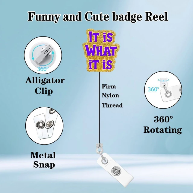 Alt view image 2 of 7 - Abamilaka Funny Nurse Badge Reel Holder Retractable It is What It is Nursing RN CNA Medical Badge Holder with Alligator Clip Accessories Acrylic Name Badge Clip Doctor Social Worker Office
