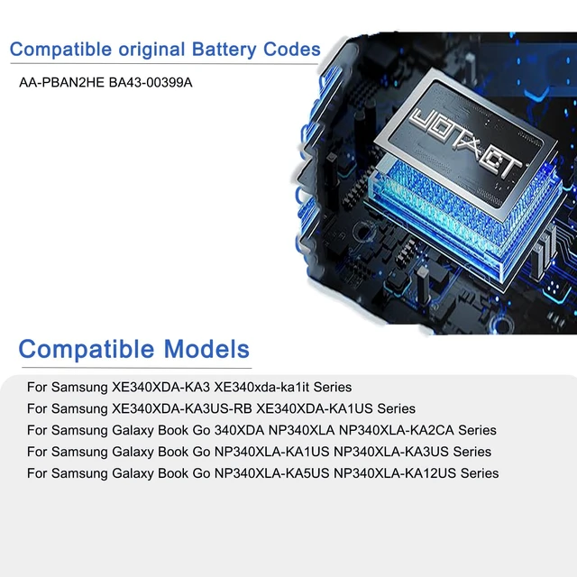 Alt view image 3 of 6 - AA-PBAN2HE 42.3Wh Laptop Battery Compatible with Samsung Galaxy Book Go 340XDA NP340XLA-KA4US NP340XLA-KA12US XE340XDA-KA3US-RB NP340XLA-KA2CA XE340XDA-KA1US XE340XDA-KA3 XE340XDA-ka1it Series