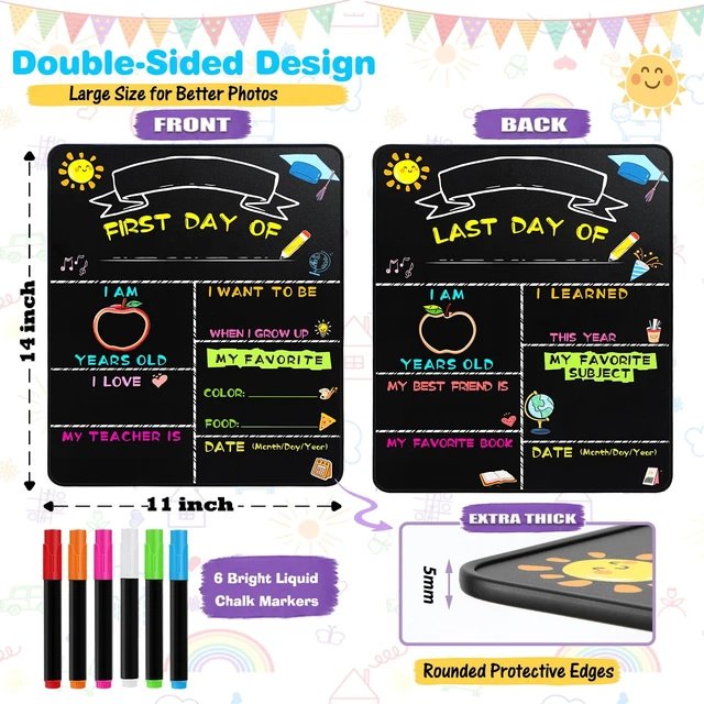 Alt view image 2 of 7 - First Day of School Sign with 6 Liquid Chalk Markers, 14x11 Double-Sided First and Last Day of School Board for Kids Reusable Back to School Sign for Preschool, Pre-K, and Kindergarten