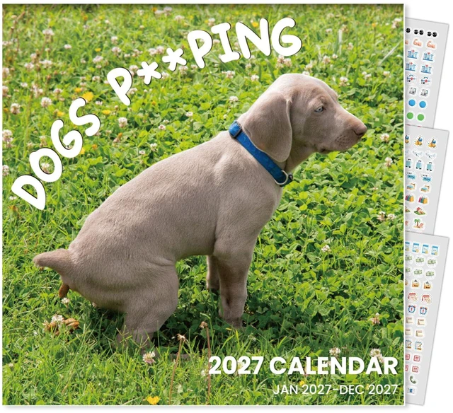 Main image of Funny White Elephant Gag Gift Calendar, Pooping Pooches Calendar 2027 for Wall 12x12 Inches with 12 Months from January 2027 to December 2027, Thick Glossy Paper, 12" x 24" (Open), Funny Dog