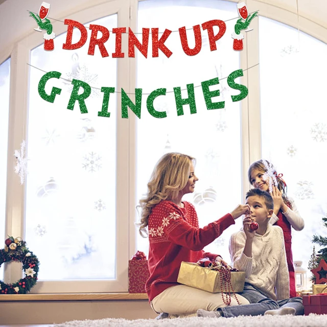 Alt view image 5 of 7 - Drink Up Grinches Banner, Glittery Christmas Decorations Banners Winter Holiday Garland Photo Props Banner for Party Home Decorations