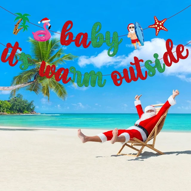 Alt view image 3 of 6 - Baby Its Warm Outside Banner for Summer Holiday Christmas Party Decorations, Hawaii Decorations, Tropical Summer Christmas Banner Decorations
