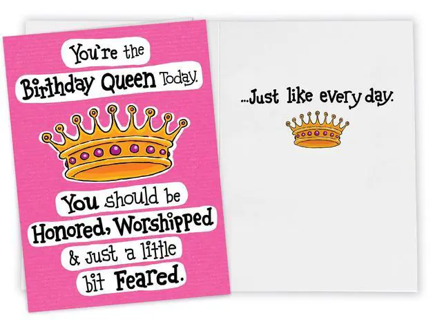 Alt view image 2 of 5 - Funny Birthday Card for Women, Her & Friends! Hilarious Birthday Queen Joke | Funny Message Inside, Professionally Printed, 5 x 7 Premium Cardstock, Envelope Included, Protective Sleeve