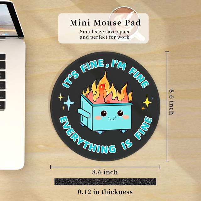 Alt view image 3 of 6 - Funny Mouse Pad, Dumpster on Fire Round Mousepad for Office Desk | Mouse Mat for Computer, Non-Slip Rubber Base, Office Desk Decor, Gifts for Work Coworker Teacher, 8.6 Inch, Stitched Edges