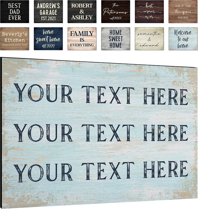 Main image of Personalized Signs for Home, Custom Sign with Any Text, 3 Sizes - 12 Background Options & 8 Fonts - Customizable Sign 14X11