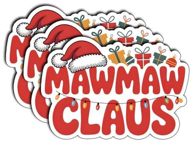 Alt view image 2 of 2 - (3Pcs) Mawmaw Claus Stickers Funny Christmas or Stocking Stuffer Fun for Decorating Xmas Christmas Gifts Waterproof Holiday Quotes Vinyl Decals Kindle Water Bottle Bumper Car Hard Hat Phone Laptop 3x2