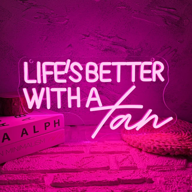 Main image of LifeS Better With A Tan Neon Sign, USB Powered Dimmable LED Neon Light, for Summer Tanning Home Room Wall Decor Tropical Vacation Decor, Office Or Gift for Summer Lovers(14.1 * 7.8 In)