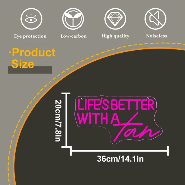 Alt view image 7 of 7 - LifeS Better With A Tan Neon Sign, USB Powered Dimmable LED Neon Light, for Summer Tanning Home Room Wall Decor Tropical Vacation Decor, Office Or Gift for Summer Lovers(14.1 * 7.8 In)