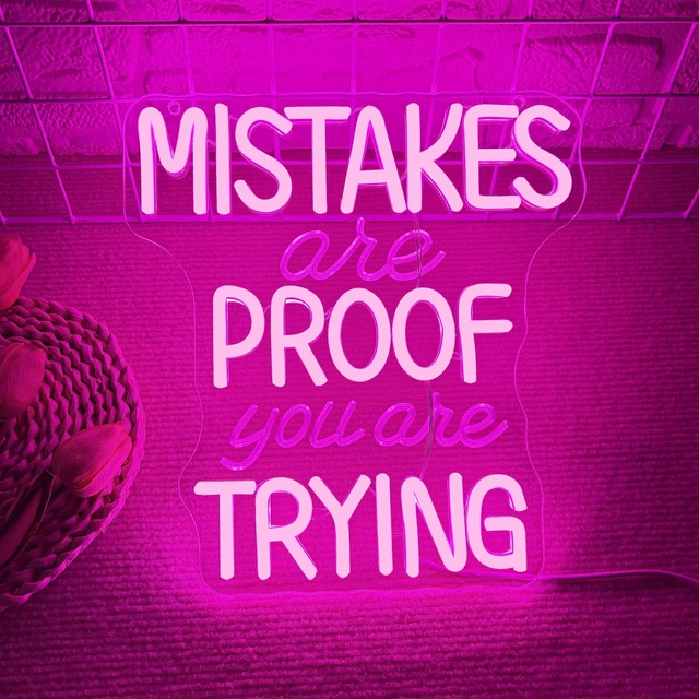 Alt view image 2 of 7 - Mistakes Are Proof You Are Trying Neon Sign, Motivational Neon Sign USB Powered LED Dimmable, for Classroom Office Children Room Bedroom Living Room Sign, Graduation Gift(11.8 * 11 In)