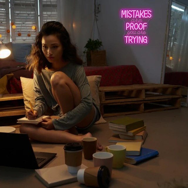 Alt view image 5 of 7 - Mistakes Are Proof You Are Trying Neon Sign, Motivational Neon Sign USB Powered LED Dimmable, for Classroom Office Children Room Bedroom Living Room Sign, Graduation Gift(11.8 * 11 In)