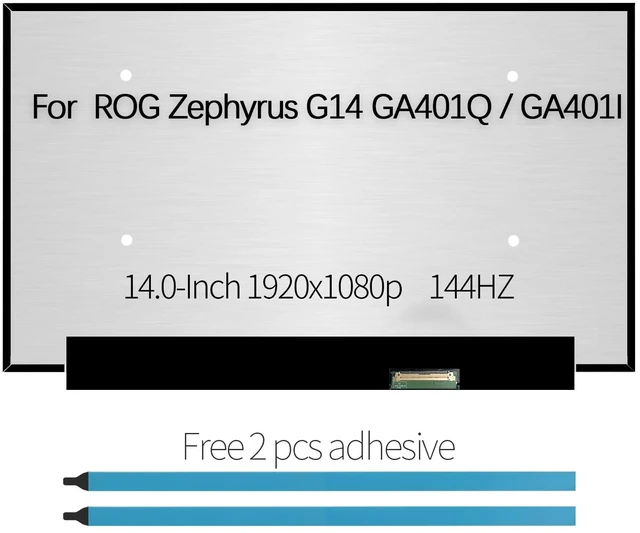 Main image of LCD Screen Replacement for Asus ROG Zephyrus G14 GA401Q, FHD 1920X1080 40Pin Matte, LED Non Touch Display (144Hz- 40 pin Connector)