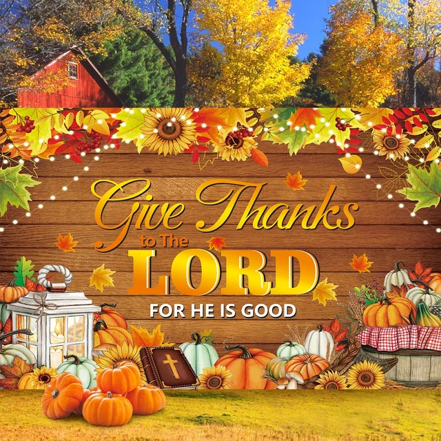 Alt view image 2 of 7 - Give Thanks to The Lord Banner Backdrop 10x8FT Christian Thanksgiving Decorations Background Autumn Maple Leaves Pumpkins Religious Thanksgiving Harvest Party Supplies Wall Decor