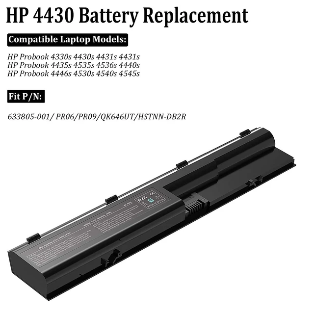 Alt view image 3 of 7 - 4430s Laptop Battery Replacement Fit for HP Probook 4540s 4440s 4530s 4535s 4545s 4431s 4435s 4330s Series, fits Laptop Part Number 633805-001 PR06 PR09 HSTNN-IB2R 633733-321 11.1V 5200mAh