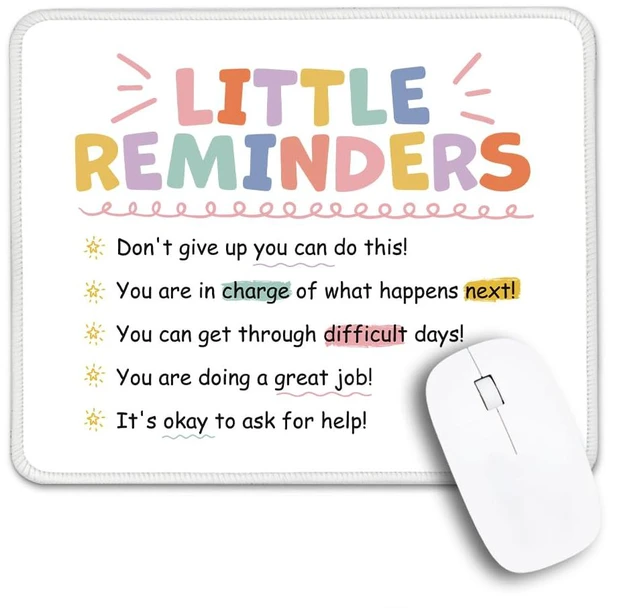 Main image of Funny Little Reminders Non-Slip Mouse Pad Gifts for Employee Girls | Stitched Edge, Inspirational Appreciation Gifts for Coworker Daughter, Back to School Gifts for College Student, Self Love