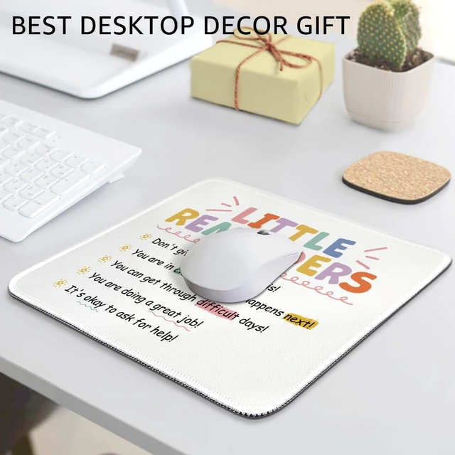 Alt view image 5 of 6 - Funny Little Reminders Non-Slip Mouse Pad Gifts for Employee Girls | Stitched Edge, Inspirational Appreciation Gifts for Coworker Daughter, Back to School Gifts for College Student, Self Love