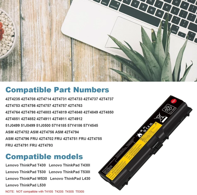 Alt view image 5 of 7 - 70+ Laptop Battery for Lenovo ThinkPad T430 T430i T530 T530i W530 W530i L430 L530 SL430 0A36302 0A36303 45N1006 45N1007 57Y4185 57Y4186(10.8V 57Wh 6-Cells)
