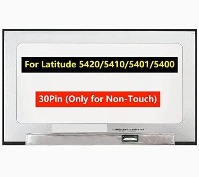 Main image of Screen Replacement 14.0 inch for Dell Latitude 5420 5410 5401 5400 LCD Screen FHD 1920x1080 30Pin Laptop Display Panel (for Non-Touch)