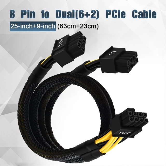 Alt view image 6 of 7 - 8 Pin PCIe Cable for EVGA Power Supply, PCIe 8 Pin Male to Dual (6+2) Male PCI Express Power Adapter Sleeved 25-inch+9-inch (63cm+23cm)