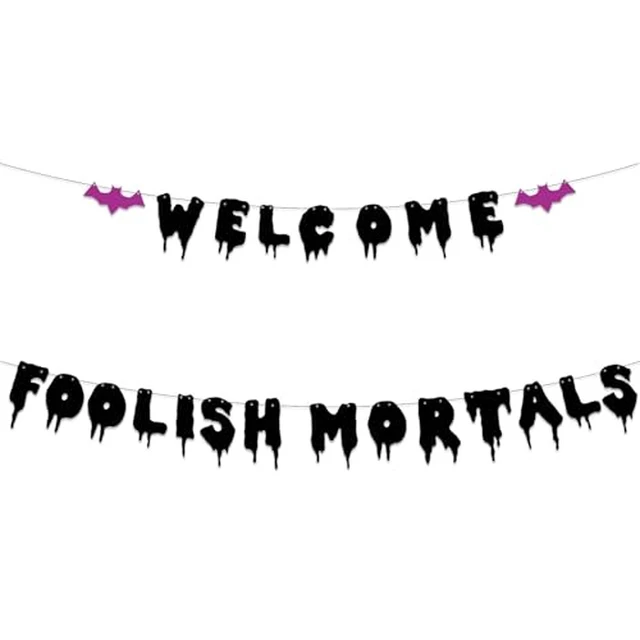 Alt view image 2 of 2 - Welcome Foolish Halloween Mortals Banner Party Decorations