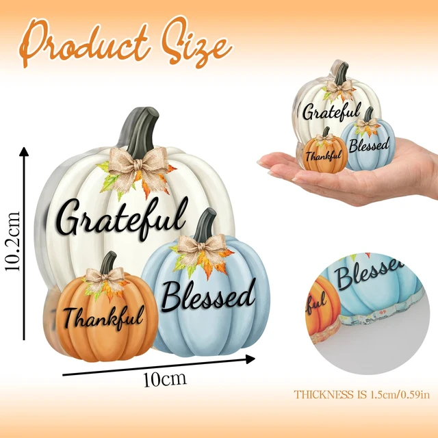 Alt view image 6 of 7 - Fall Decor Thanksgiving Tabletop Pumpkin Sign, Grateful Thankful Blessed | Farmhouse autumn tabletop centerpiece, acrylic harvest home decor, cute fall mantel ornament, Thanksgiving accent.
