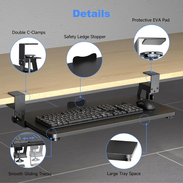 Alt view image 7 of 7 - Keyboard Tray Under Desk Large C-Clamp 25.6 (30 Including Clamps) x 11.8 Slide-Out Platform Computer Drawer Pull Out Keyboard & Mouse Tray Black DSF4