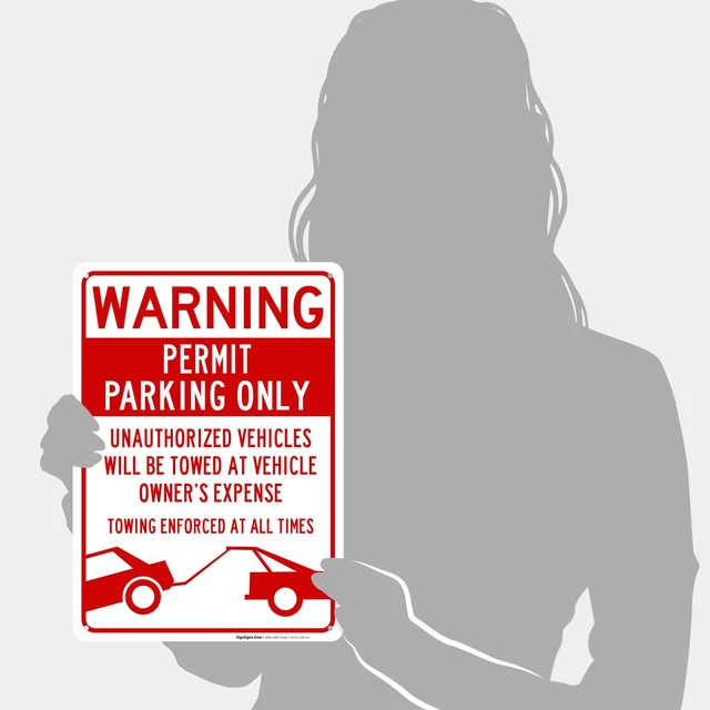 Alt view image 4 of 7 - Permit Parking Only with Warning Sign, | 10x14 Inches, Rust Free .040 Aluminum, Made in USA by