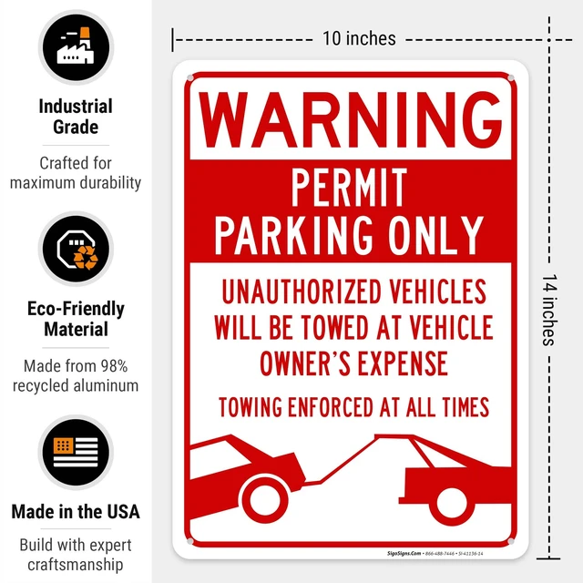 Alt view image 3 of 7 - Permit Parking Only with Warning Sign, | 10x14 Inches, Rust Free .040 Aluminum, Made in USA by