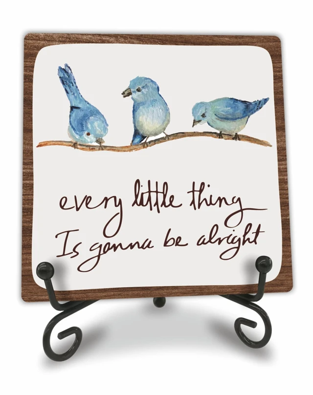 Main image of Every Little Thing Is Gonna Be Alright - 4" Wooden Sign With A Metal Support -Watercolor Adorable Birds, Positive Quotes Wooden Plaque Desk Decor, Uplifting Gifts, Home Decorations & Gifts