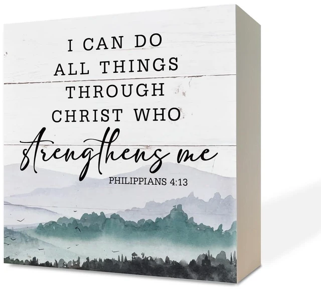 Main image of Christian Wood Signs, Bible Verse Philippians 4:13 - I Can Do All Things Through Christ Who Strengthens Me, Box Sign Decor Tabletop, Inspirational Home Desk Decor, Motivational Gift for Friends Family