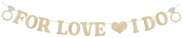 Main image of Wedding Decorations for Reception, Pre-Strung Bridal Shower Banner | Glitter For Love I Do Engagement Banner, Bride To Be Sign for Backdrop Ceremony Reception Bridal Shower Decorations