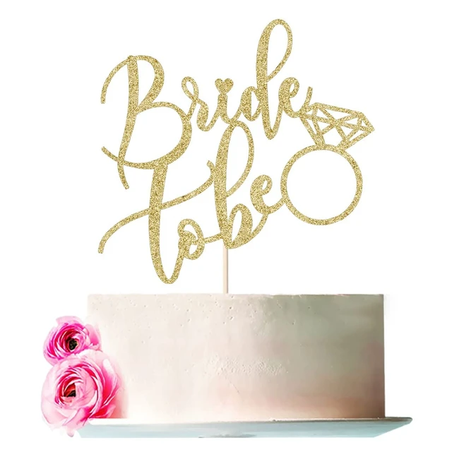Alt view image 6 of 6 - Bride To Be Cake Topper,Bridal/Wedding Shower/Engagement Shower | Golden glitter BacheloretteHen Party Decorations