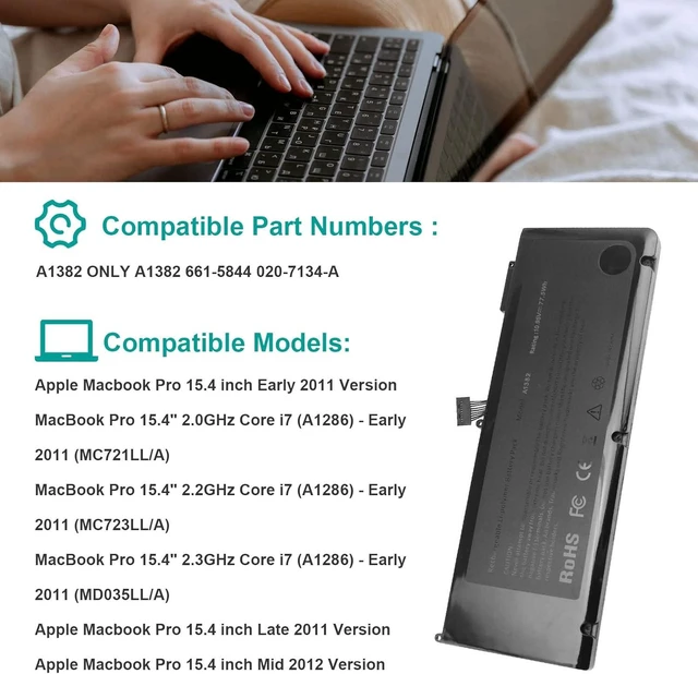 Alt view image 4 of 7 - A1382 A1286 Laptop Battery for 15 inch MacBook Pro 8,2 9,1 MacBook Pro Battery A1286 (Mid 2012 Early 2011 Late 2011) MC721LL/A, MC723LL/A, MD035LL/A, MD318LL/A, MD322LL/A, MD103LL/A, MD104LL/A