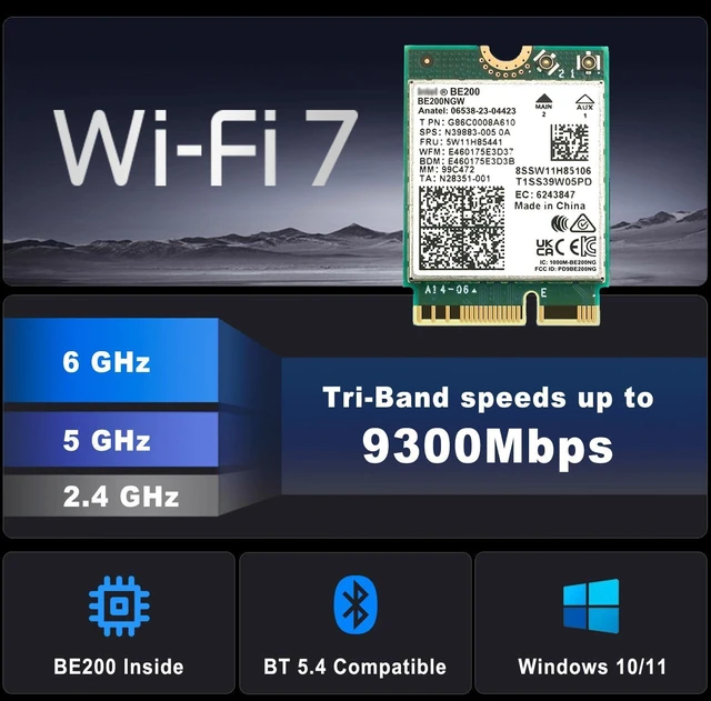 Alt view image 2 of 5 - WiFi 7 BE200NGW WiFi M.2 Card Tri-Band 802.11be WiFi Module, 6-Stream 9.3Gbps, Bluetooth 5.4, 4K QAM, 320MHz, 802.11BE Adapter for Laptop and PC, Support Windows 10/11 64bit (Not Support All AMD CPU)