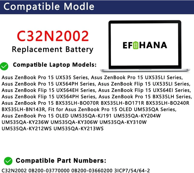 Alt view image 11 of 12 - C32N2002 Laptop Battery Replacement for ASUS ZenBook Flip 15 UX535LI, UX564EH, UX564EH-EZ004T, ZenBook Pro 15 UX535 UX535L Series 0B200-03770000 11.55V 96Wh 8230mAh