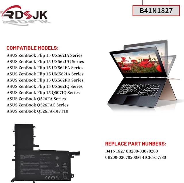 Alt view image 10 of 14 - B41N1827 Laptop Battery for ASUS ZenBook Flip 15 UX562 UX562IA UX562UG UX562FA UM562 UM562IA Q526FA Q526FAC Q526FA-BI7T10 Q507IQ UX562FA-AC010R UX562FA-AC094T UM562IA-EZ022T 0B200-03070200 15.36V 56Wh