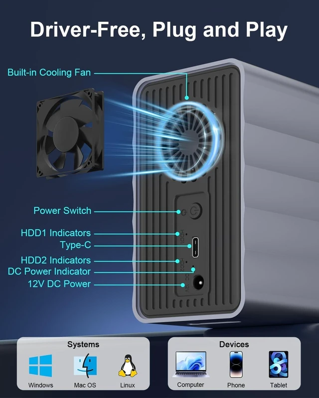 Alt view image 9 of 10 - 2 Bay Hard Drive Enclosure for 2.5"/3.5" SATA HDD/SSD Up to 48TB, Aluminum External HDD Enclosure with Cooling Fan, 5Gbps USB 3.0 Hard Drive Enclosure Storage DAS (NO RAID/NAS)