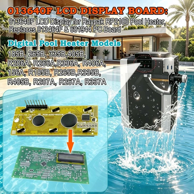 Alt view image 4 of 6 - 013640F LCD Digital Display Screen Replacement Compatible with Raypak Digital Pool Heaters, Fits 185B,265B,335B,405B,206A,266A,336A,406A,207A,267A,337A,407A
