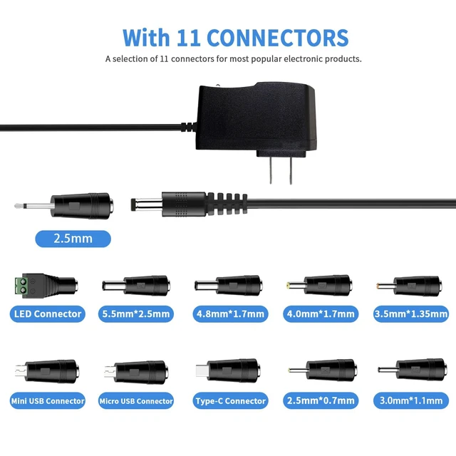 Alt view image 2 of 6 - 5V 1A Universal DC Charger Adapter, 5.5x2.1mm with 11 Connectors, 5FT | Includes Micro-USB, Type-C, Mini USB, 2.5x0.7, 3.0x1.1, 3.5x1.35, 4.0x1.7, 4.8x1.7, 5.5x2.5 and 2.5mm tips.
