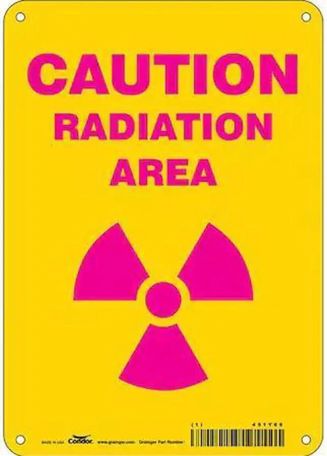 Main image of CONDOR 451Y66 Radiation Safety Sign, 10 in H, 7 in W, Aluminum, Horizontal