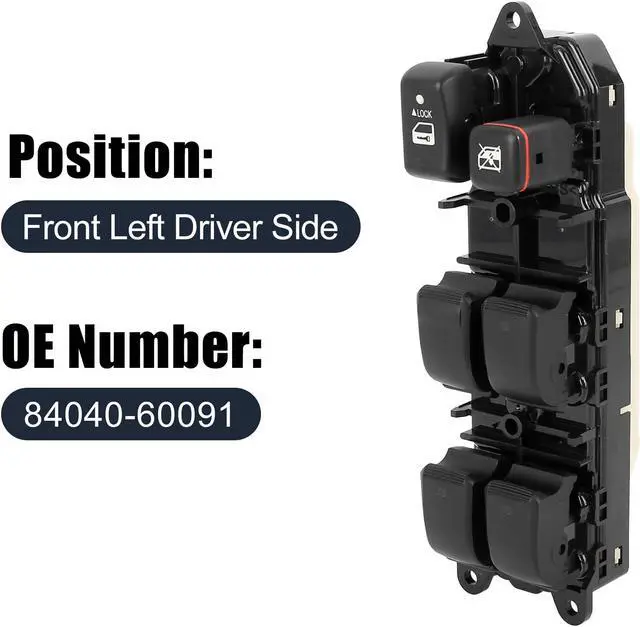 Alt view image 2 of 7 - 84040-60091 Power Door Window Switch Front Driver Left Side for Toyota Land Cruiser 2003-2007