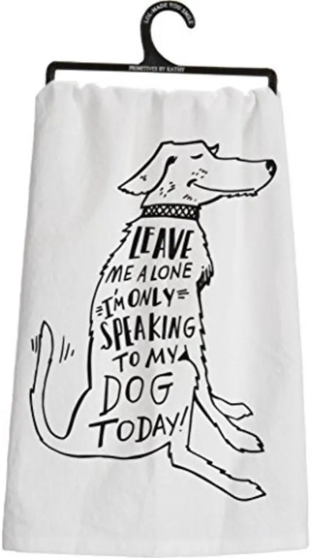 Alt view image 3 of 5 - Leave Me Alone Dish Towel by Primitives by Kathy