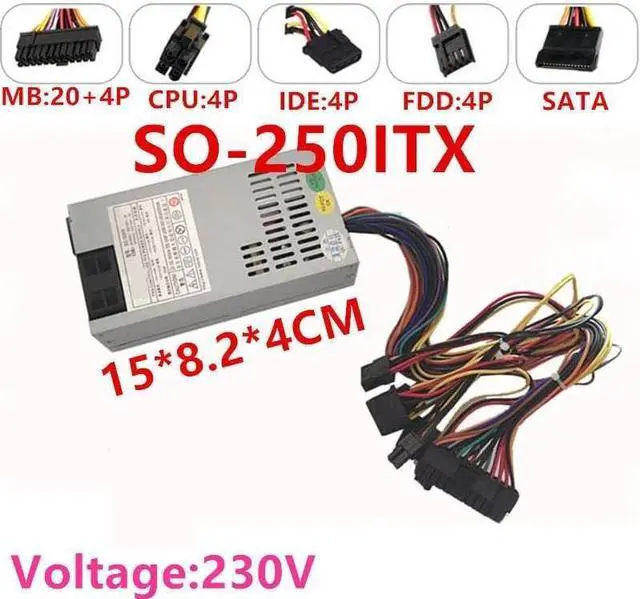 Alt view image 5 of 5 - PSU for Rosoa AIO ITX Small 1U Rated 150W Peak 250W Switching Power Supply SO-250ITX